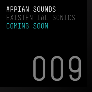 [APPIAN009] VA – EXISTENTIAL SONICS EP