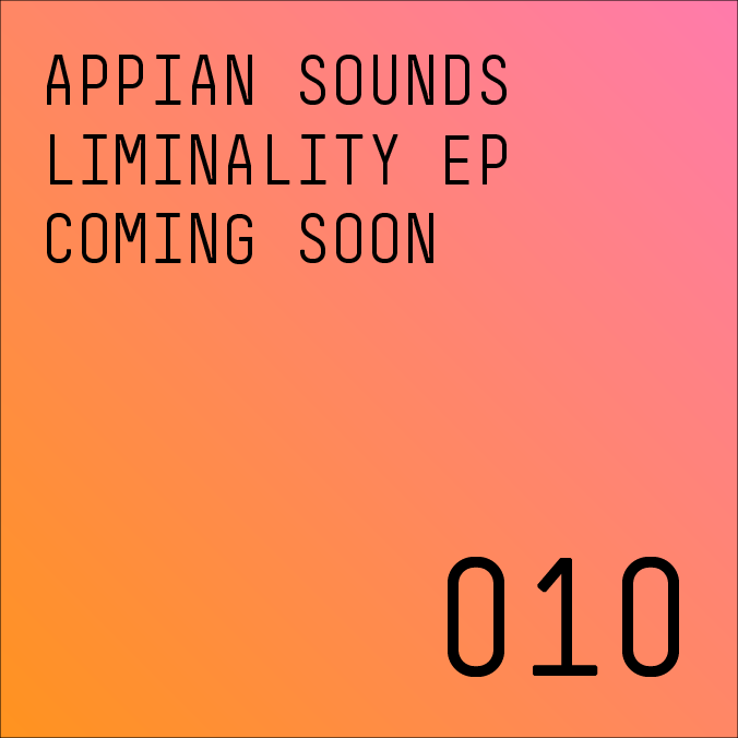 [APPIAN010] o.utlier – Liminality EP Coming Soon